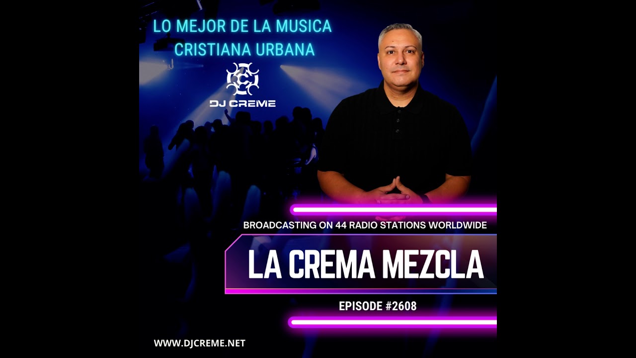 Episode 2608: La Crema Mezcla #2608