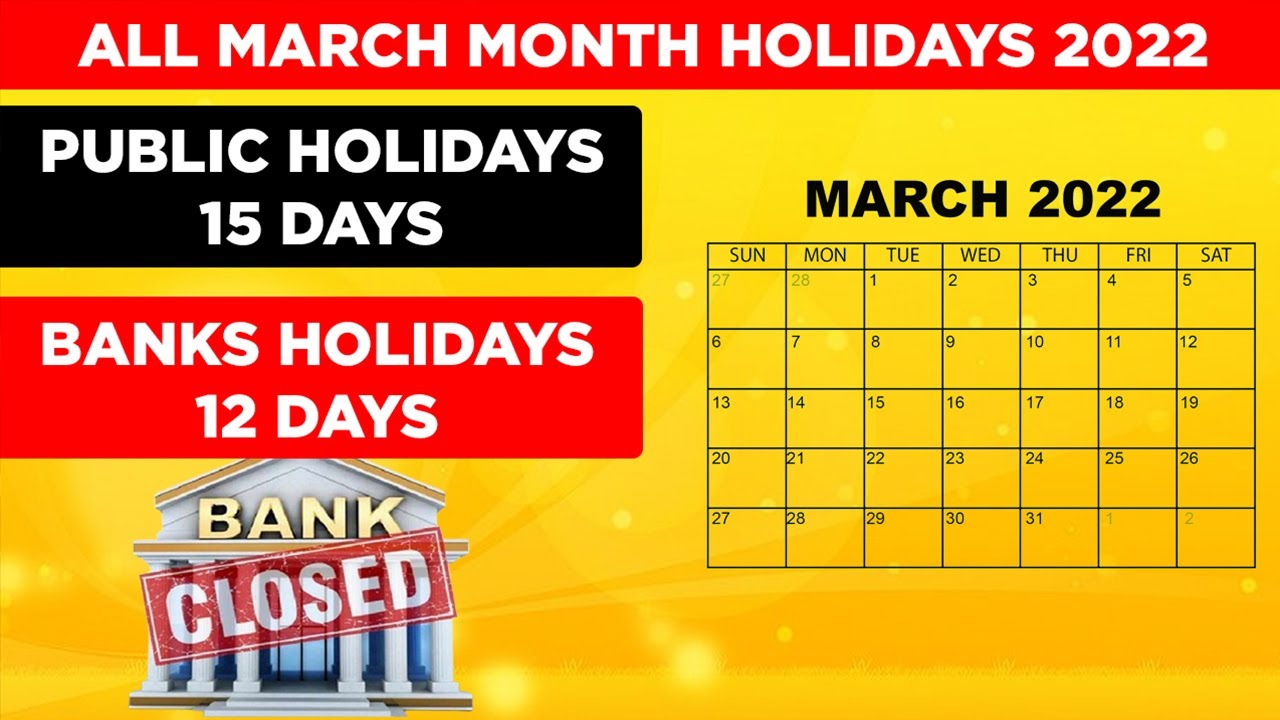 Full List March Month Holidays 2022 &ndash; Government, Public & March Bank Holidays in India
