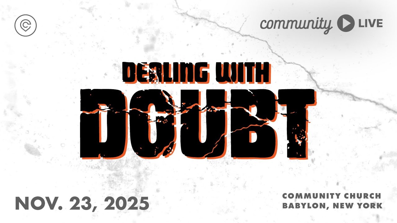 Community Church Live | November 23, 2025