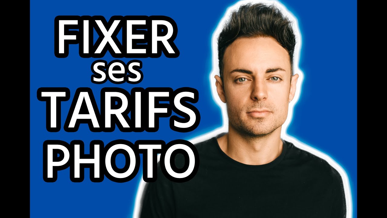 4 EXEMPLES pour bien FIXER ses TARIFS en PHOTO !