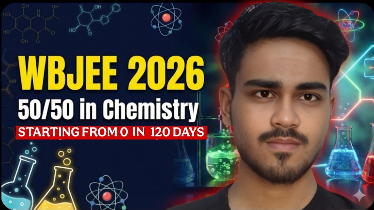 🤯5 глав = 40+ баллов по химии на WBJEE || Важные главы для WBJEE 2026⚡ || Цель: JU