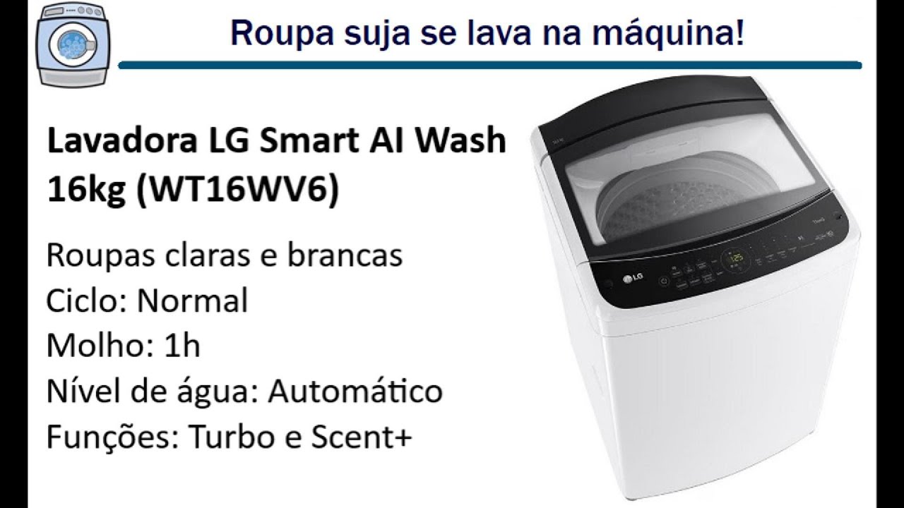 Lavadora LG Smart AI Wash 16kg (WT16WV6) - Roupas claras e brancas