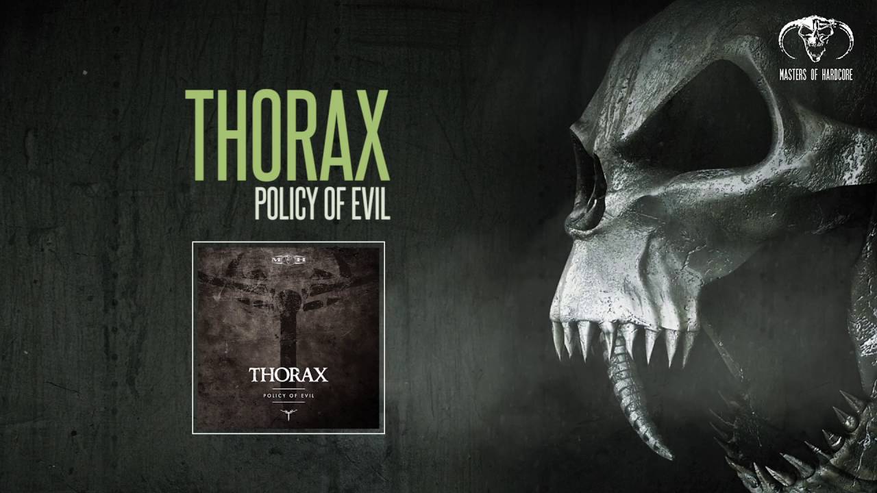 Thorax - Policy of Evil (Official Preview) - [MOHDIGI157]