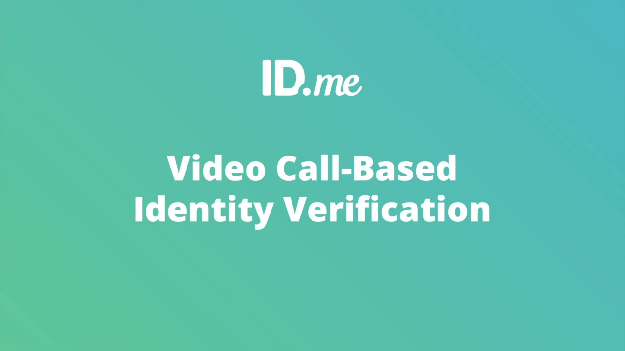Подтверждение личности во время видеозвонка ID.me