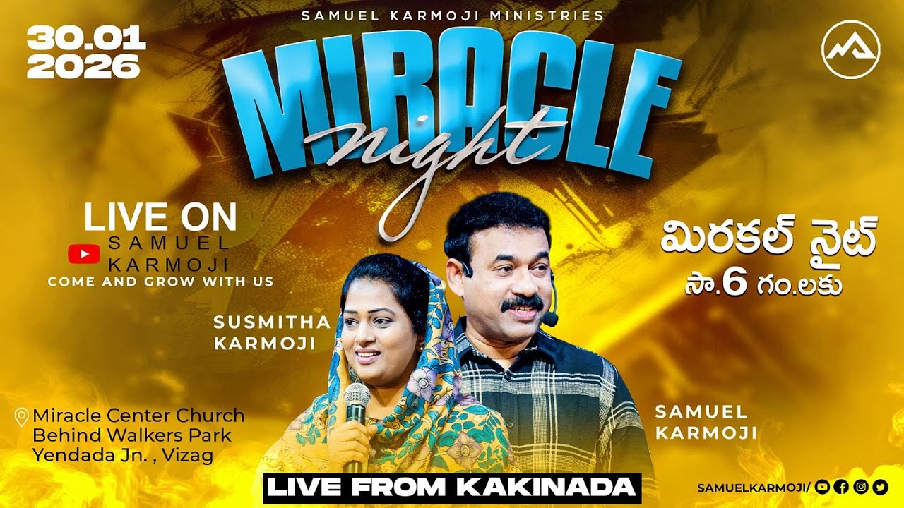 Miracle Night | LIVE  | Samuel Karmoji | Susmitha Karmoji | Miracle Center | 30th Jan 2026 | 6 P.M