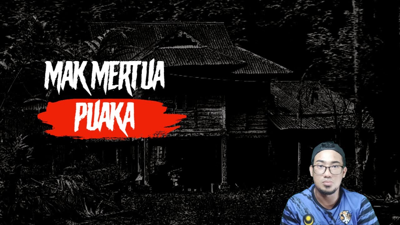 Kisah Seram Mak Mertua Puaka