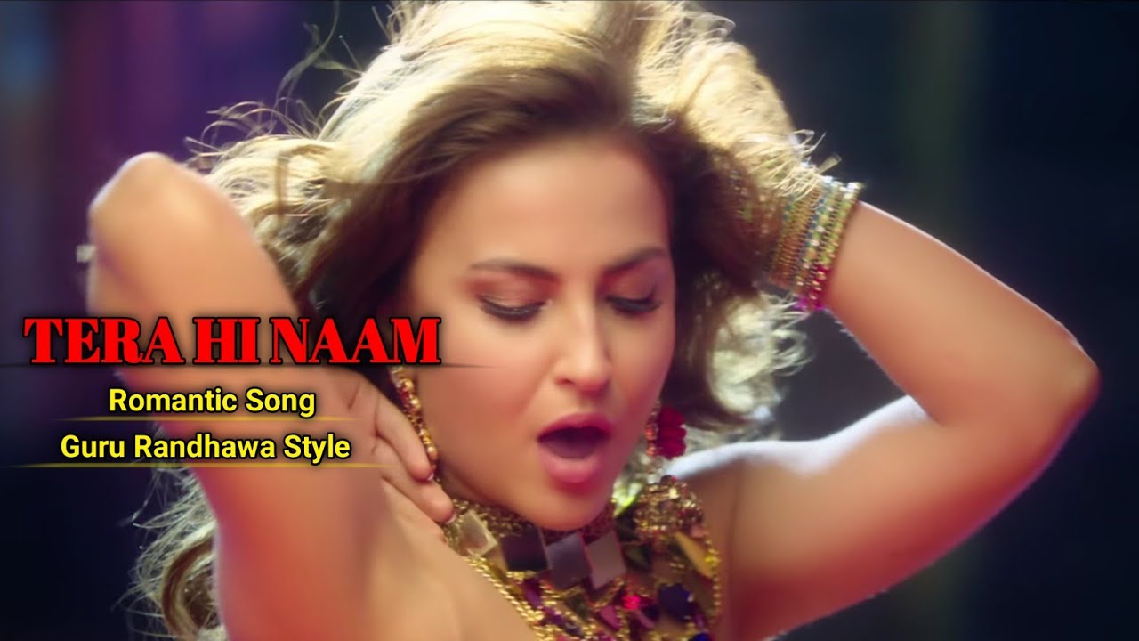 Tera Hi Naam ❤️ | Romantic Love Song | Neha Kakkar × Guru Randhawa Style | New Hindi Song 2026