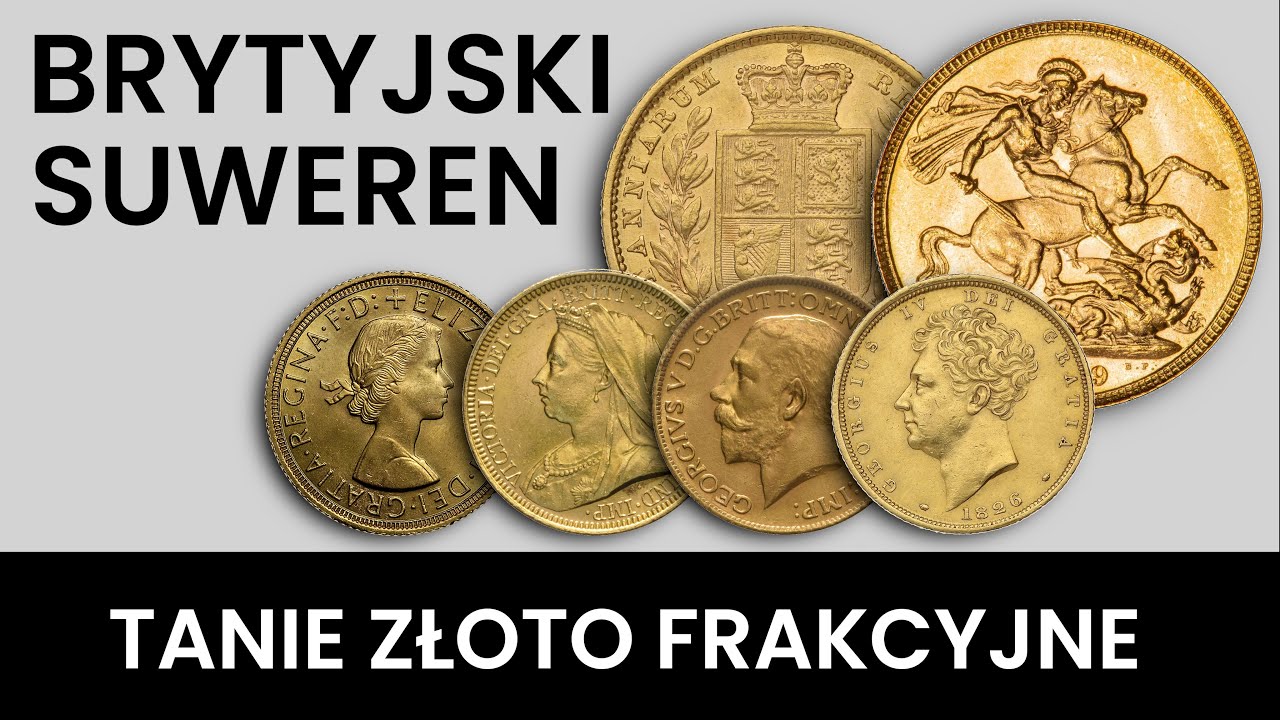 Tanie złoto frakcyjne - Brytyjski Suweren