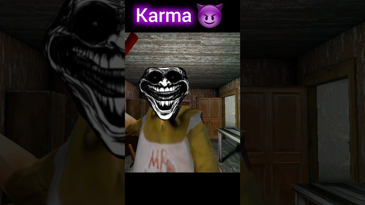 Karma☠️😈 #shorts  #granny #karma #gaming #nostalgia