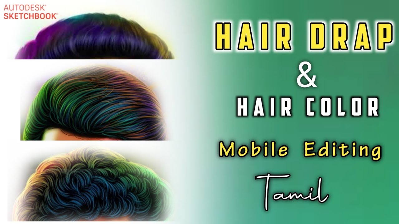 Hair drap and Hair Color / oil painting tutorial / Tamil / mobile editz/ auto sketch book /Ac