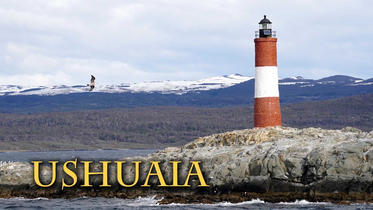 USHUAIA, la ciudad del fin del mundo