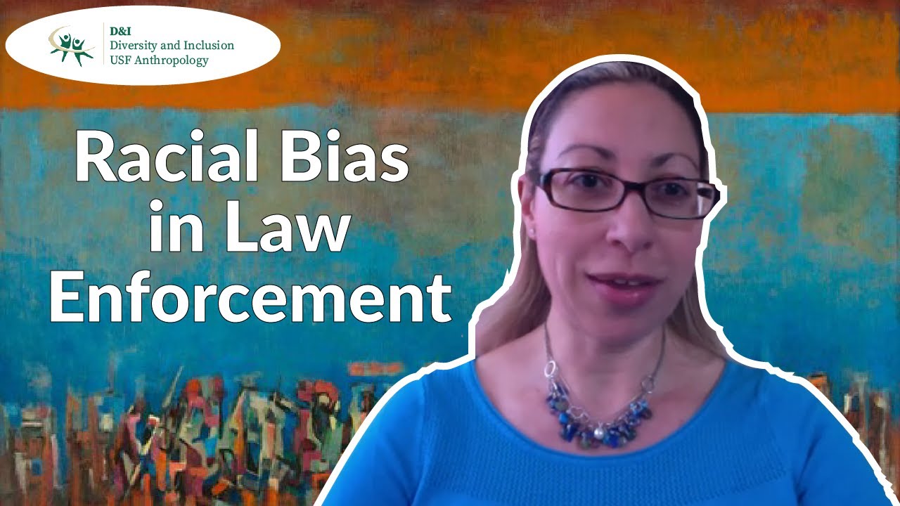 Racial Bias in Law Enforcement | Dr. DiGangi