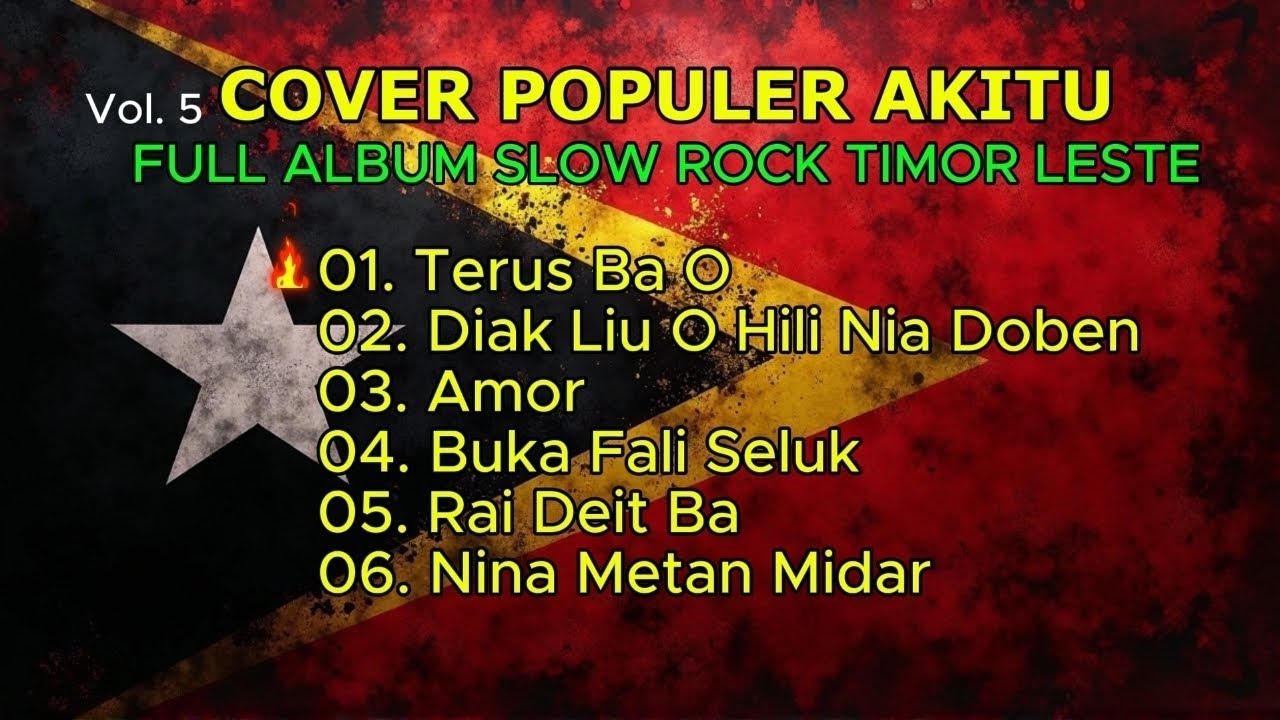 Vol. 5 FULL ALBUM POPULER TETUN FOUN TIMOR LESTE 🇹🇱 AKITU COVER 2026