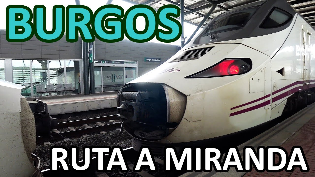 BURGOS ESTACIÓN RUTA CABINA TALGO RENFE 130 CAB RIDE A MIRANDA DE EBRO