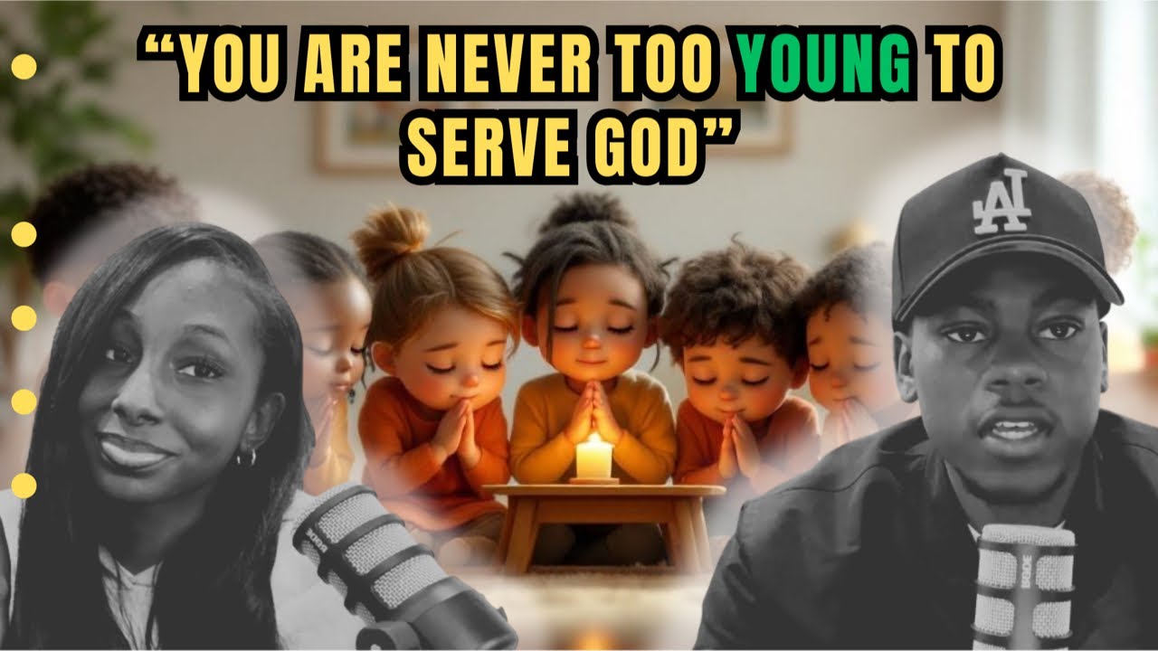 “You are never too young to serve God” 