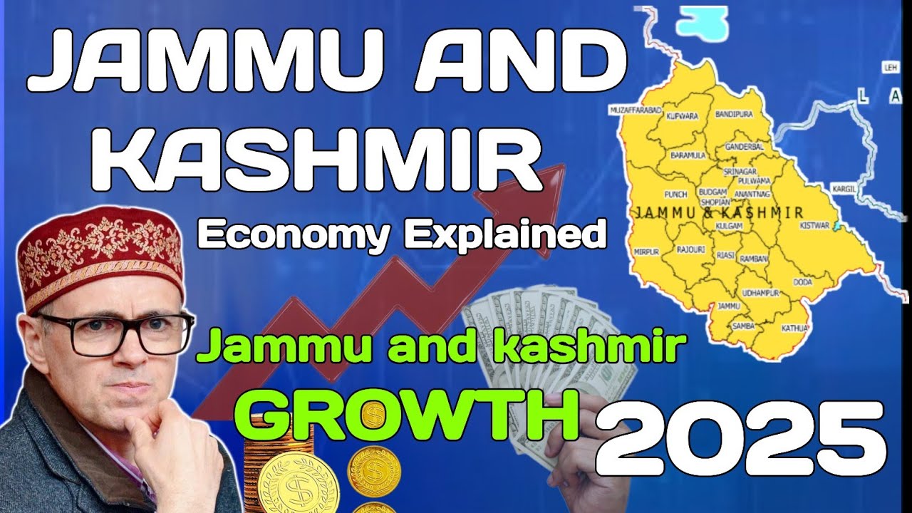 Jammu & Kashmir Economy Explained |Jammu and Kashmir growth 2025