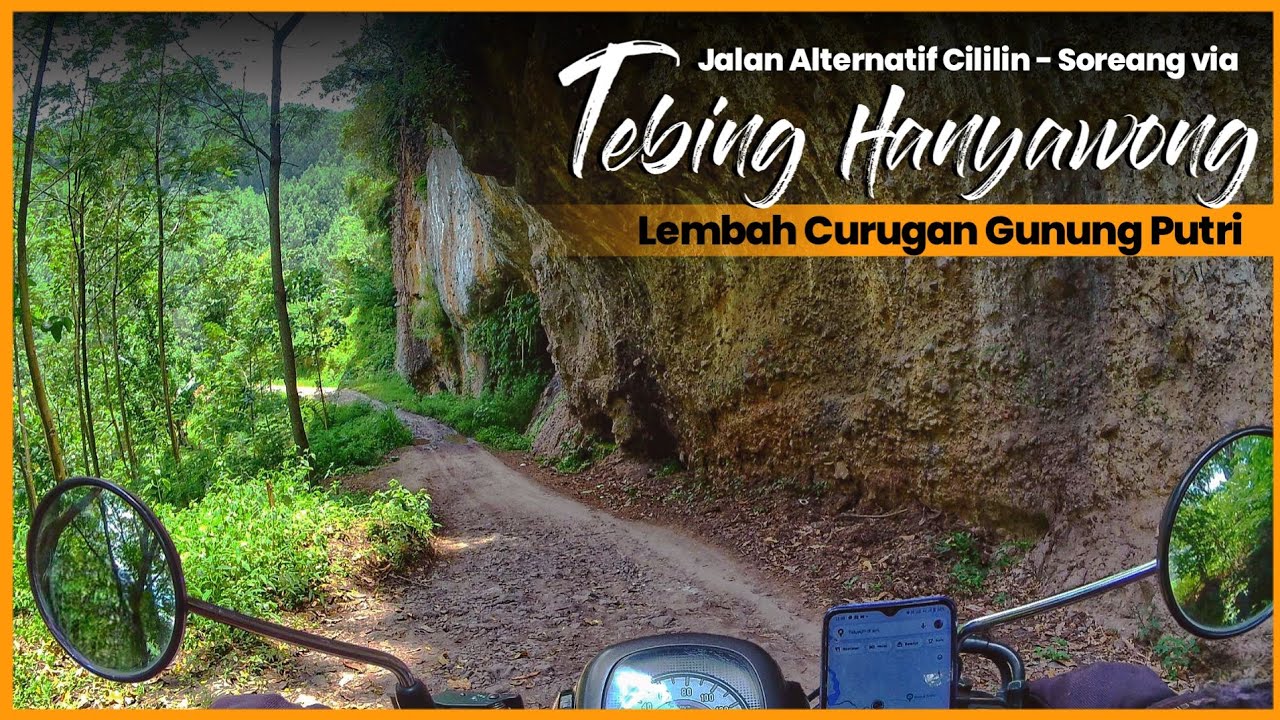 JALAN ALTERNATIF CILILIN SOREANG via Tebing Hanyawong | Lembah Curugan Gunung Putri | Full Offroad 🔥