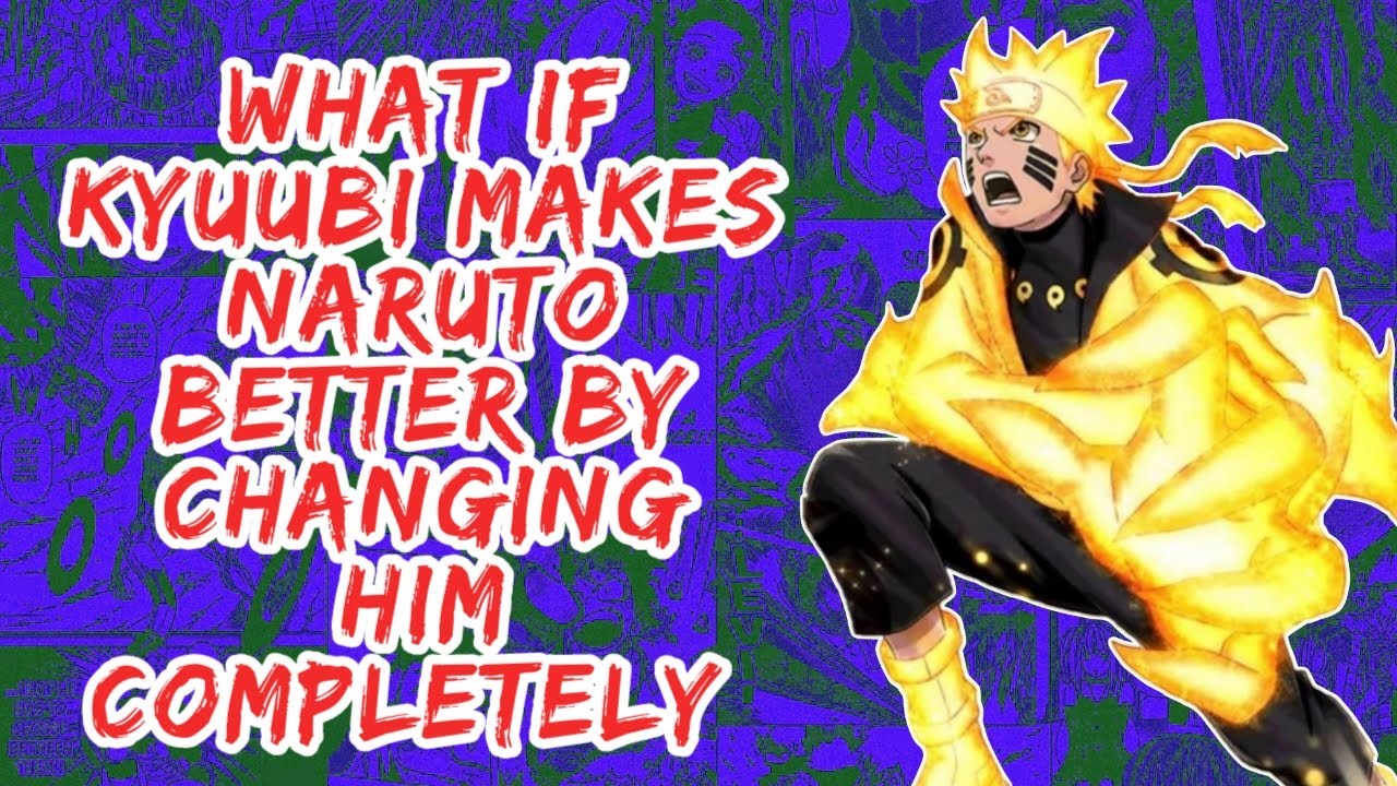 What if Kyuubi Makes Naruto Better By Changing Him Completely | Part 1