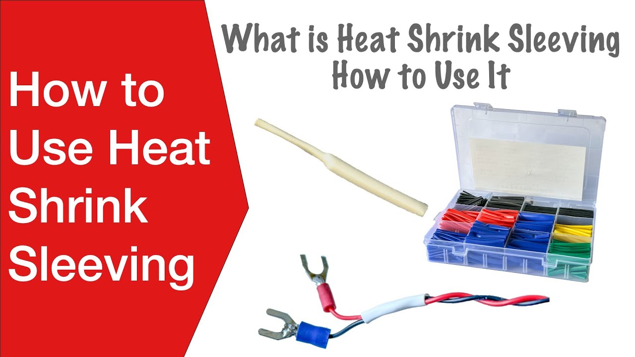 Heat Shrink Sleeving Techniques That Work