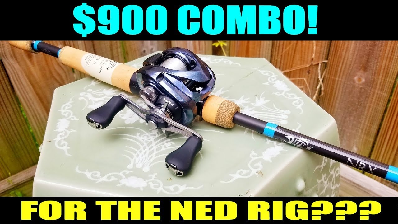 $900 SHIMANO/GLOOMIS COMBO... FOR THE NED RIG???