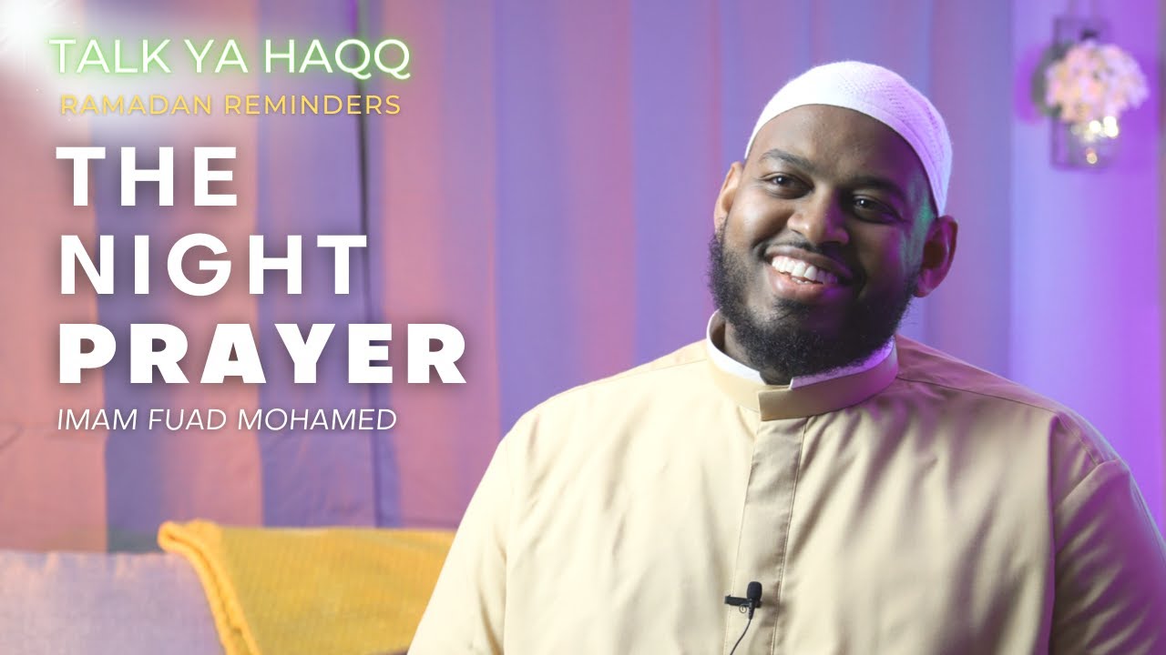 The Night Prayer | Ramdan Reminders | Part One