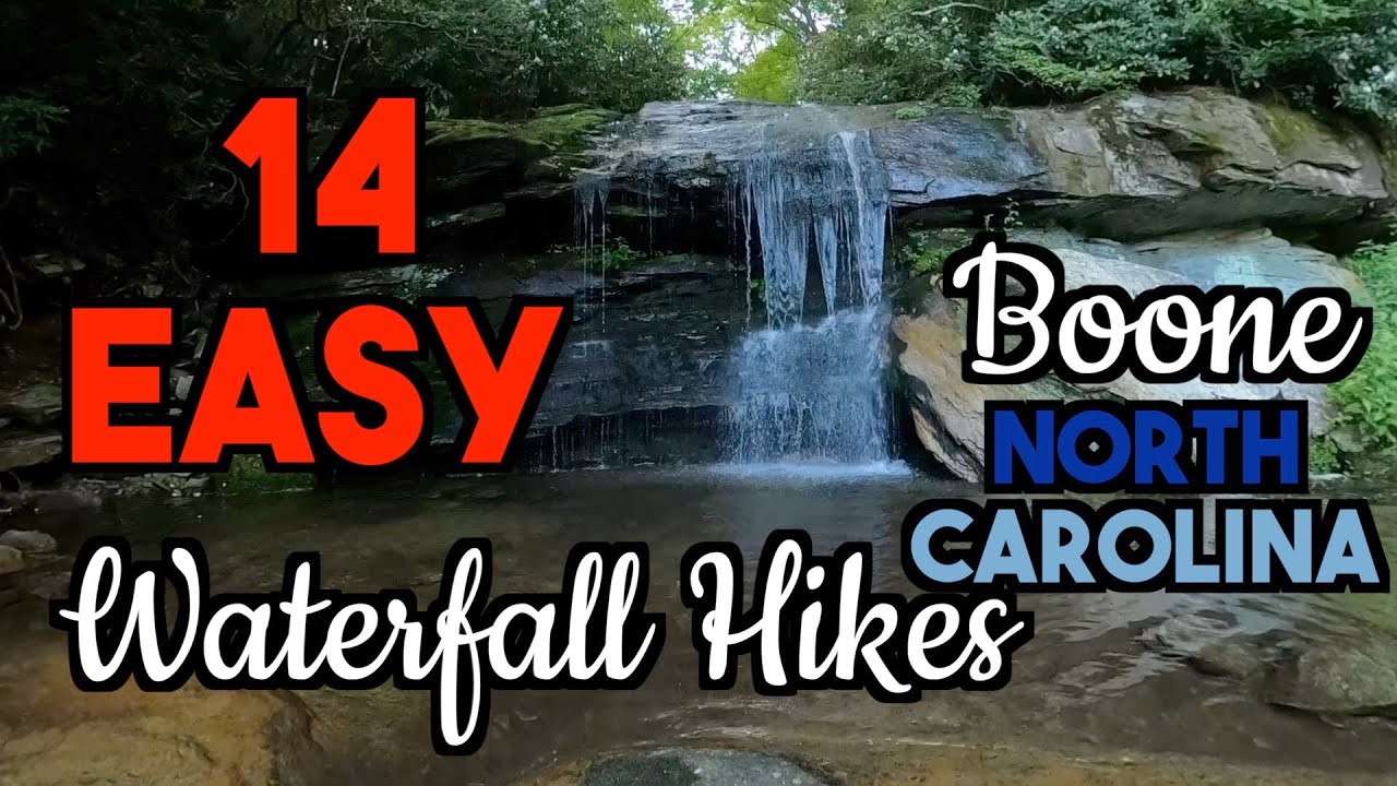 14 Easy Access Waterfall Hikes in Boone, North Carolina
