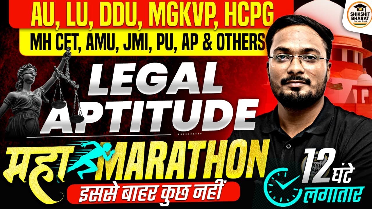 ⚖️“One Shot LEGAL APTITUDE Marathon 💯 | Complete Syllabus + MCQs |Crack LL.B / BA.LLB Entrance Exam😎