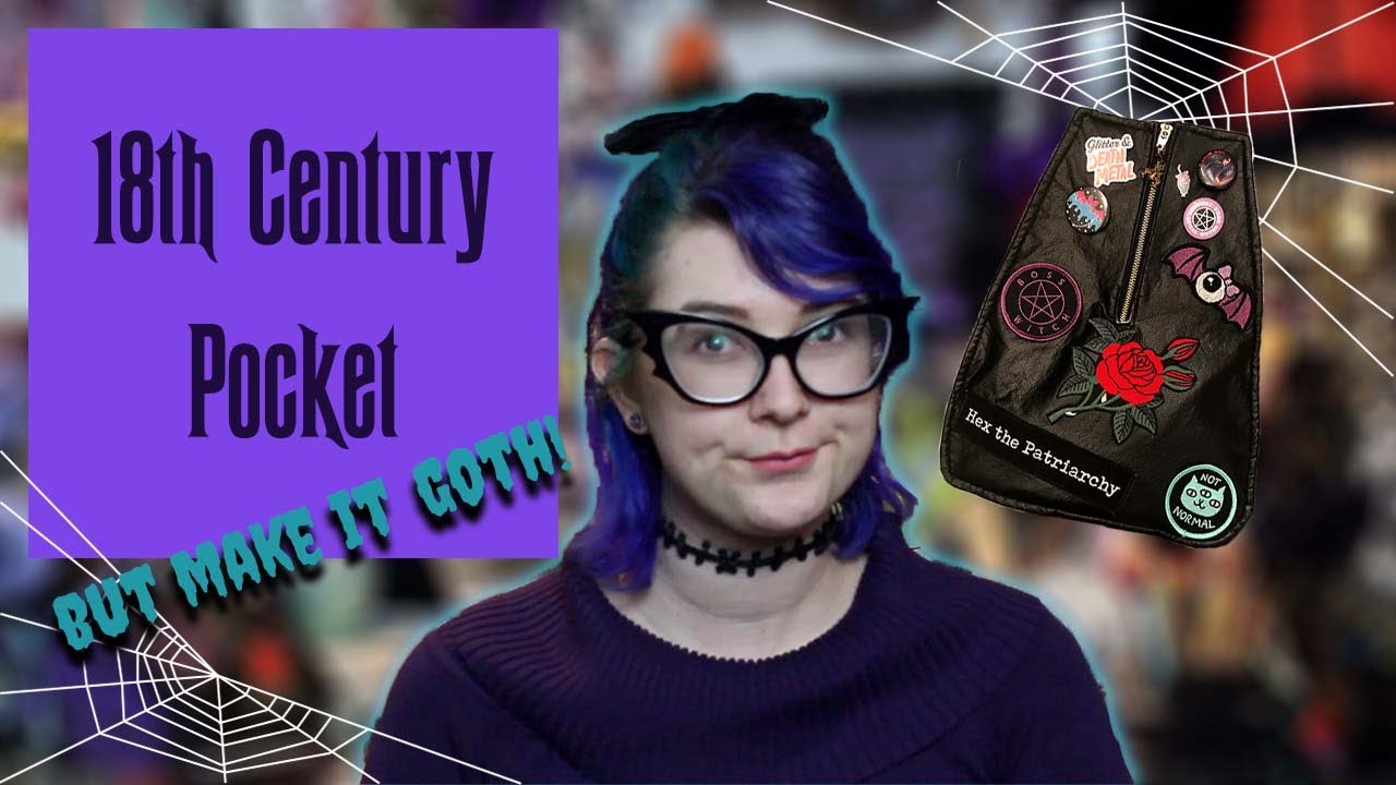 18th Century Pockets | But Make it Goth | HalloQueenie