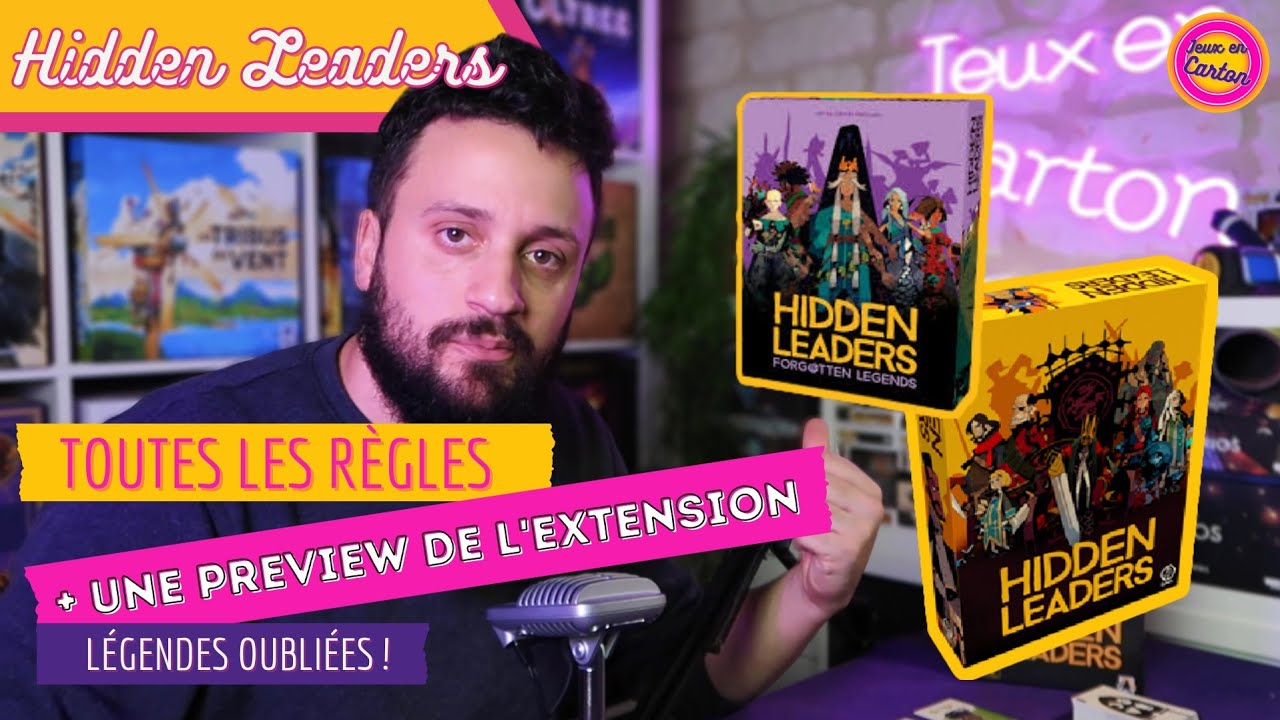 [FR] HIDDEN LEADERS & FORGOTTEN LEGENDS | Présentation & Règles | Jeux en carton