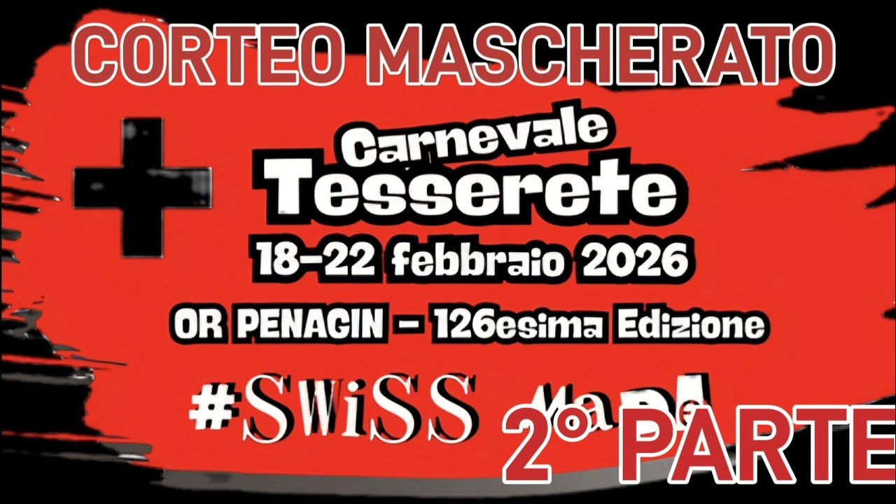 Corteo Mascherato di Or Penagin 2026 126esima Edizione 2° Parte
