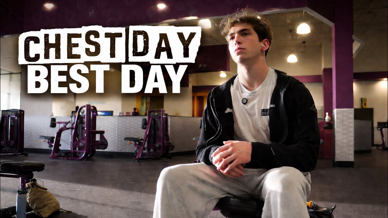 Day 5: CHEST DAY BEST DAY