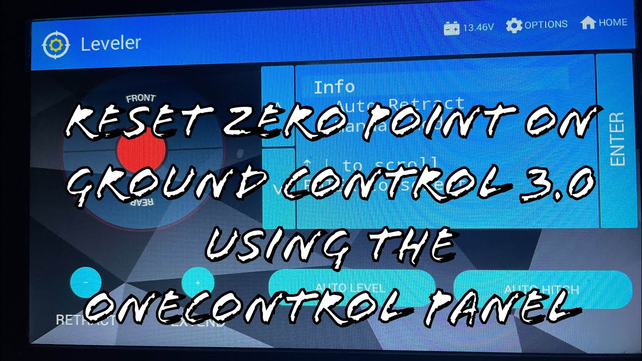 How to reset the zero point on the LCI Ground Control 3.0 using the OneControl panel.