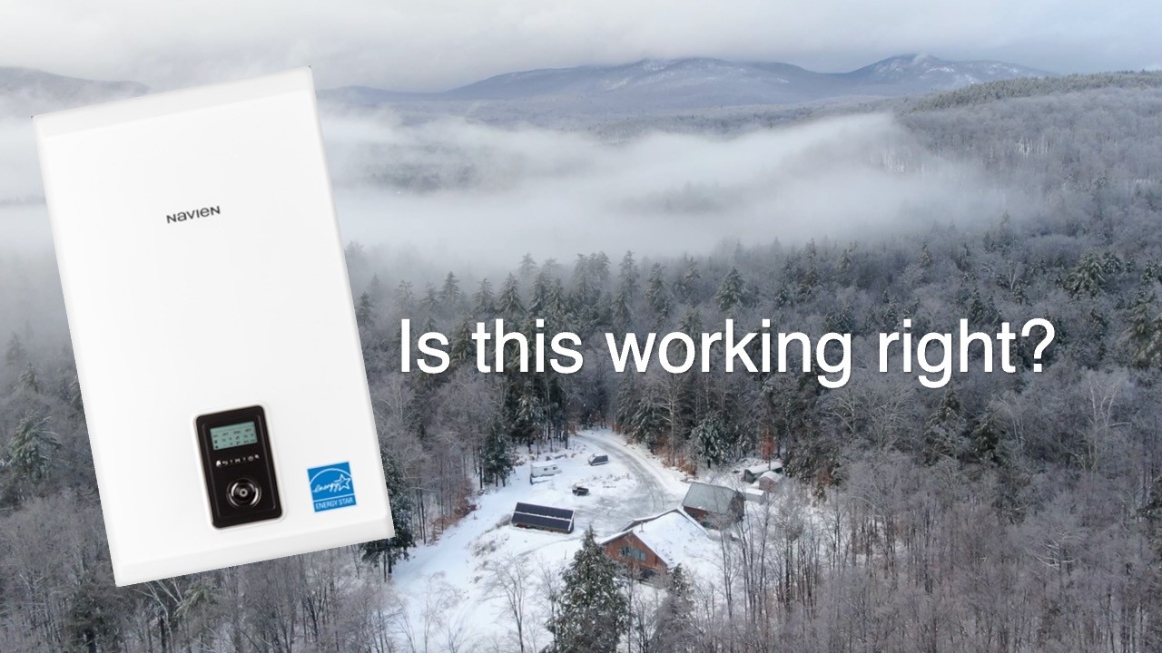 Navien Boiler Problems , Baseboard Heater, & Wood Wasps at the Off Grid Dome Home