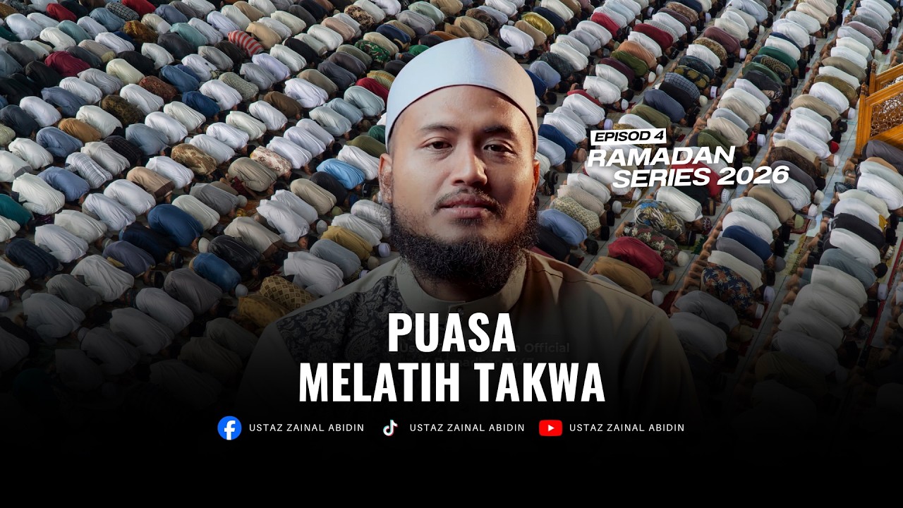 EP4 Ramadan Series 2026 | Berani Tinggal Syubhah? Latihan Menjadi Muttaqin, Takwa Itu Berhati-Hati