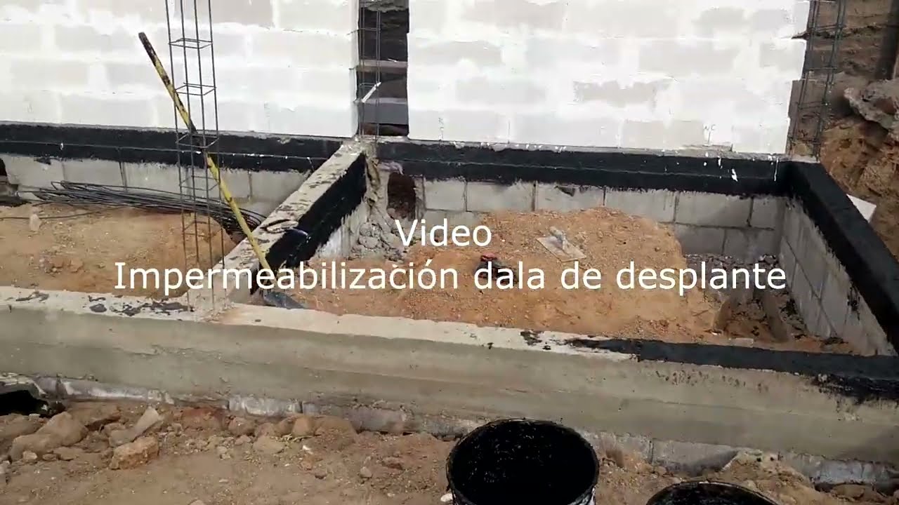 Impermeabilizacion Dala de Desplante 2do video