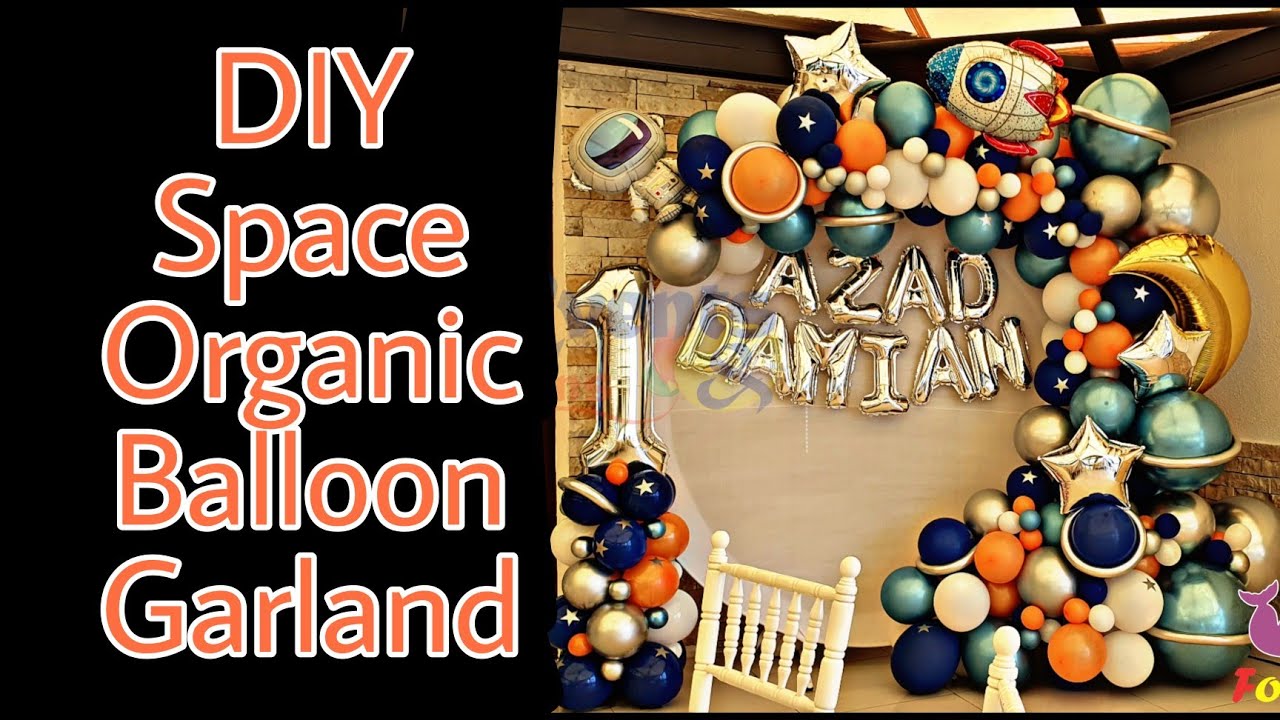 DIY Space Party Organic Balloon Garland Tutorial / To the moon and back first birthday balloons