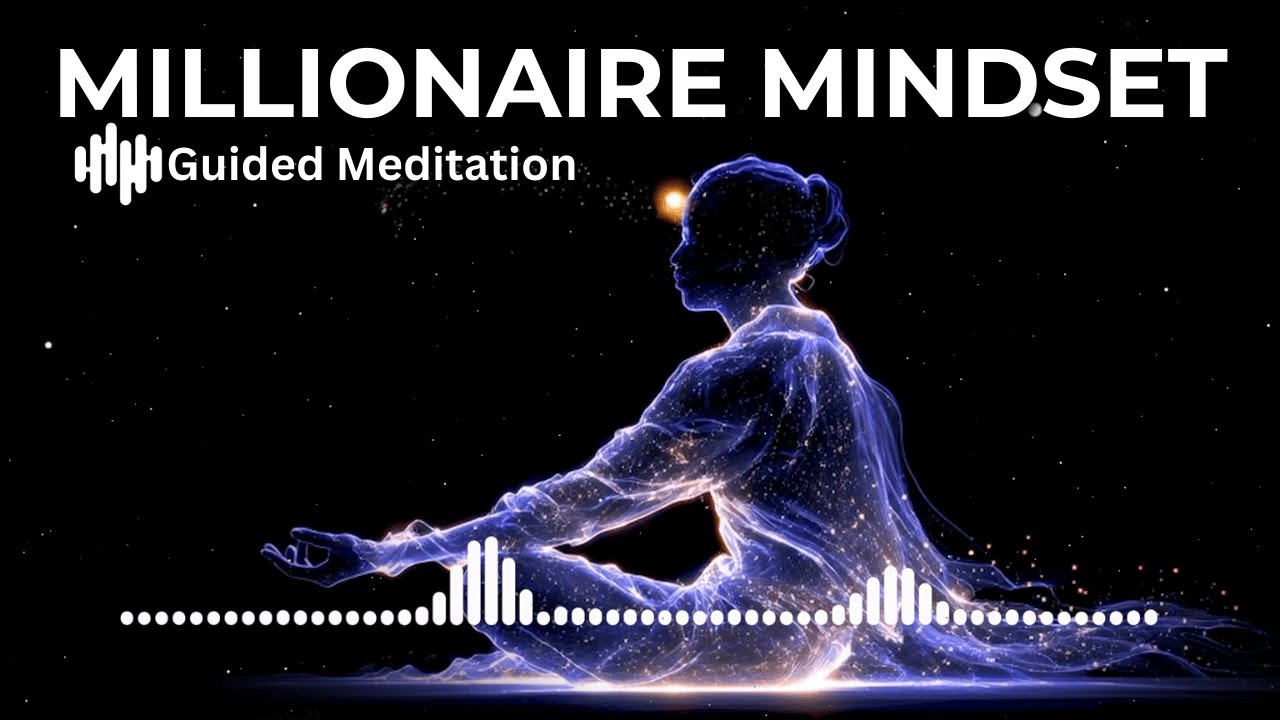 Activate Your Millionaire Mindset Guided Meditation | Visualization to Attract Massive Wealth