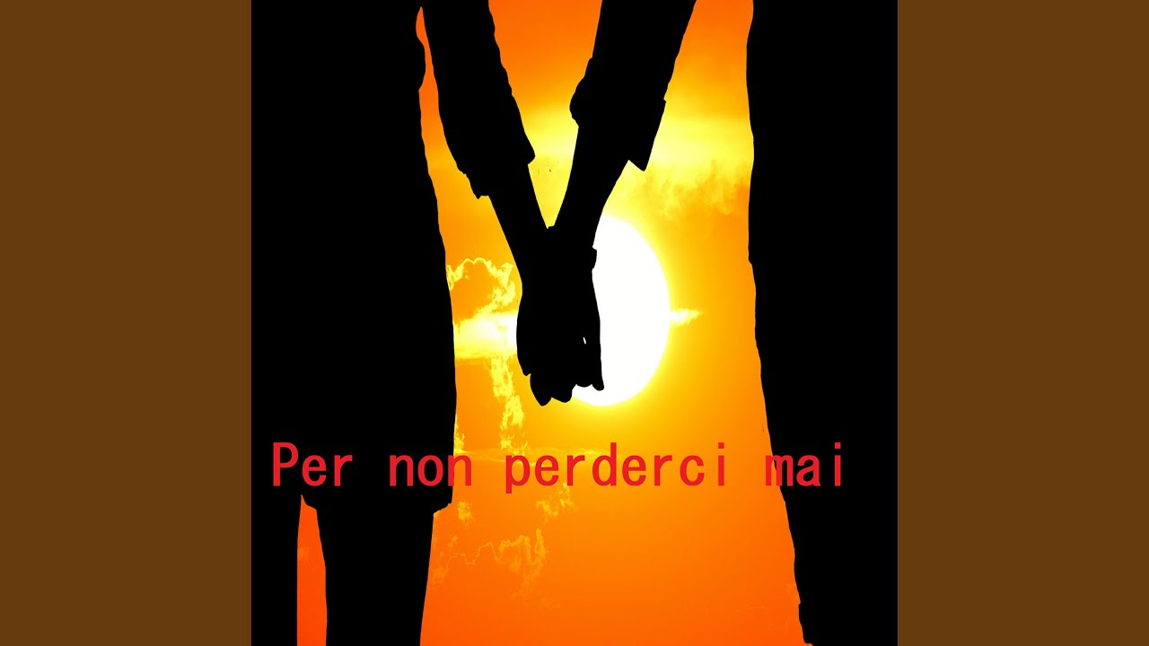 Per non perderci mai