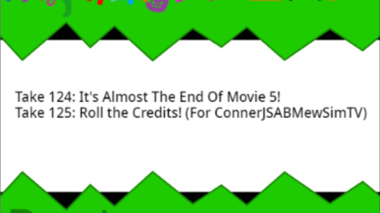 The Mondo Logo Bloopers 5: Takes 124 & 125 - It’s Almost The End Of The Movie 5! Roll The Credits!