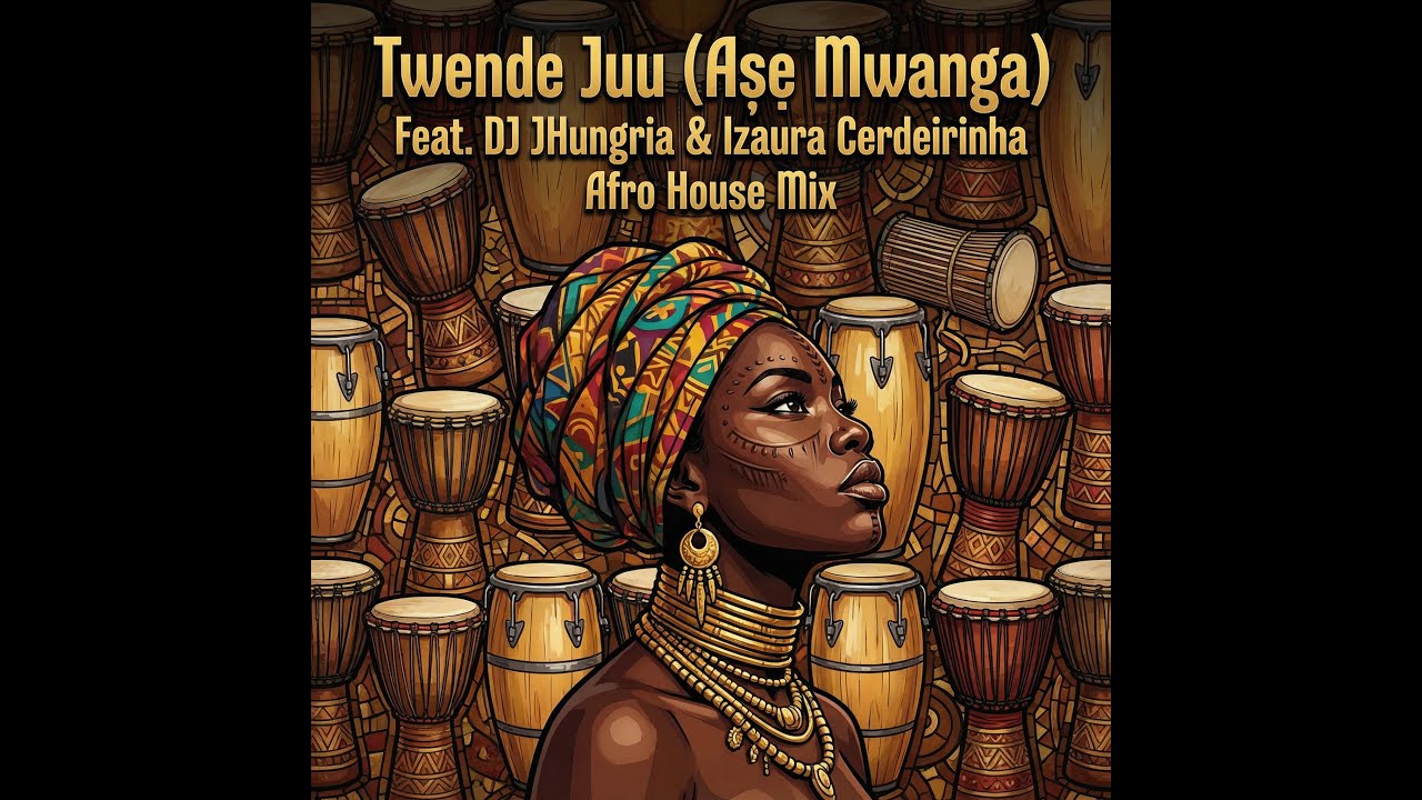 Twende Juu Aṣẹ Mwanga Feat DJ JHungria & Izaura Cerdeirinha Afro House Mix