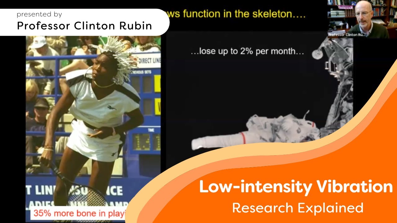 The Science Behind Low-intensity Vibration for Osteoporosis | Professor Rubin Explains