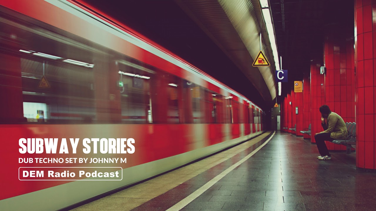 Subway Stories | Deep & Atmospheric Dub Techno Set | DEM Radio Podcast