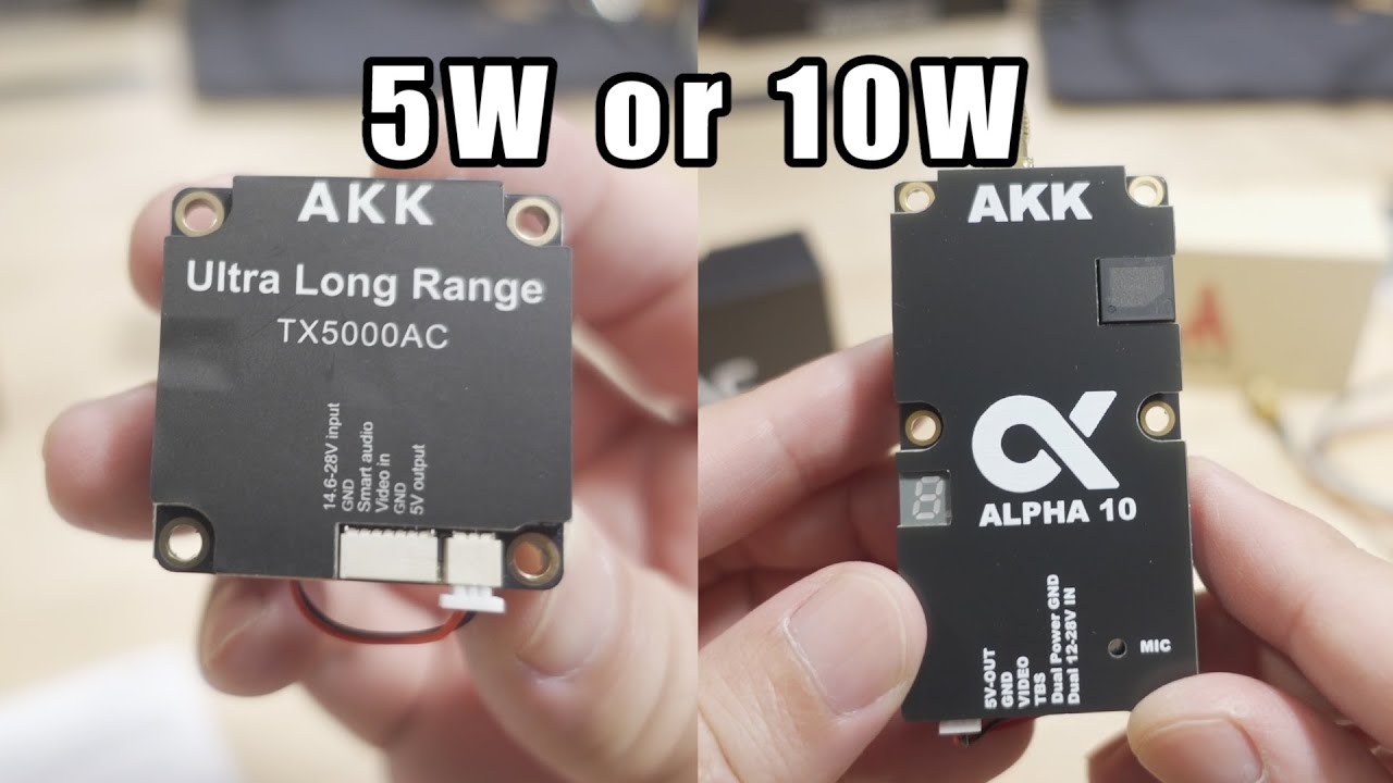 AKK 5W and 10W VTX for BLASTING Analog Signals! 🔥