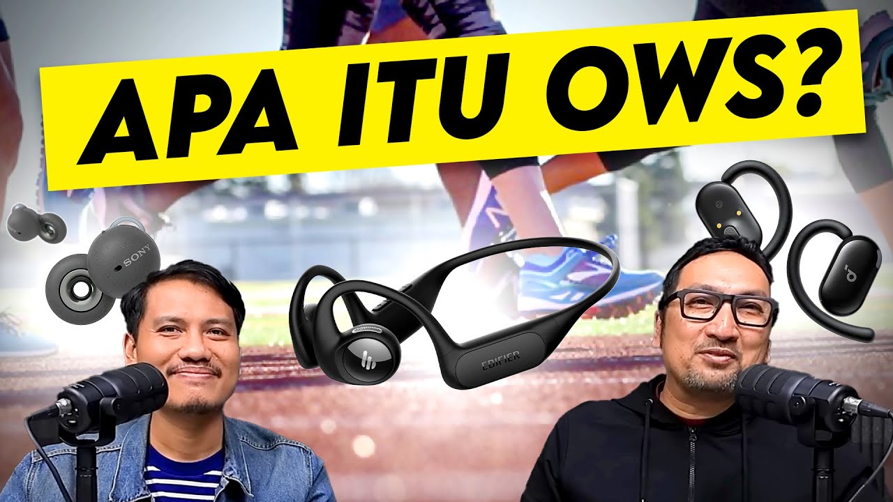 Apa itu OWS? Apakah Perlu Punya Open Earphone?