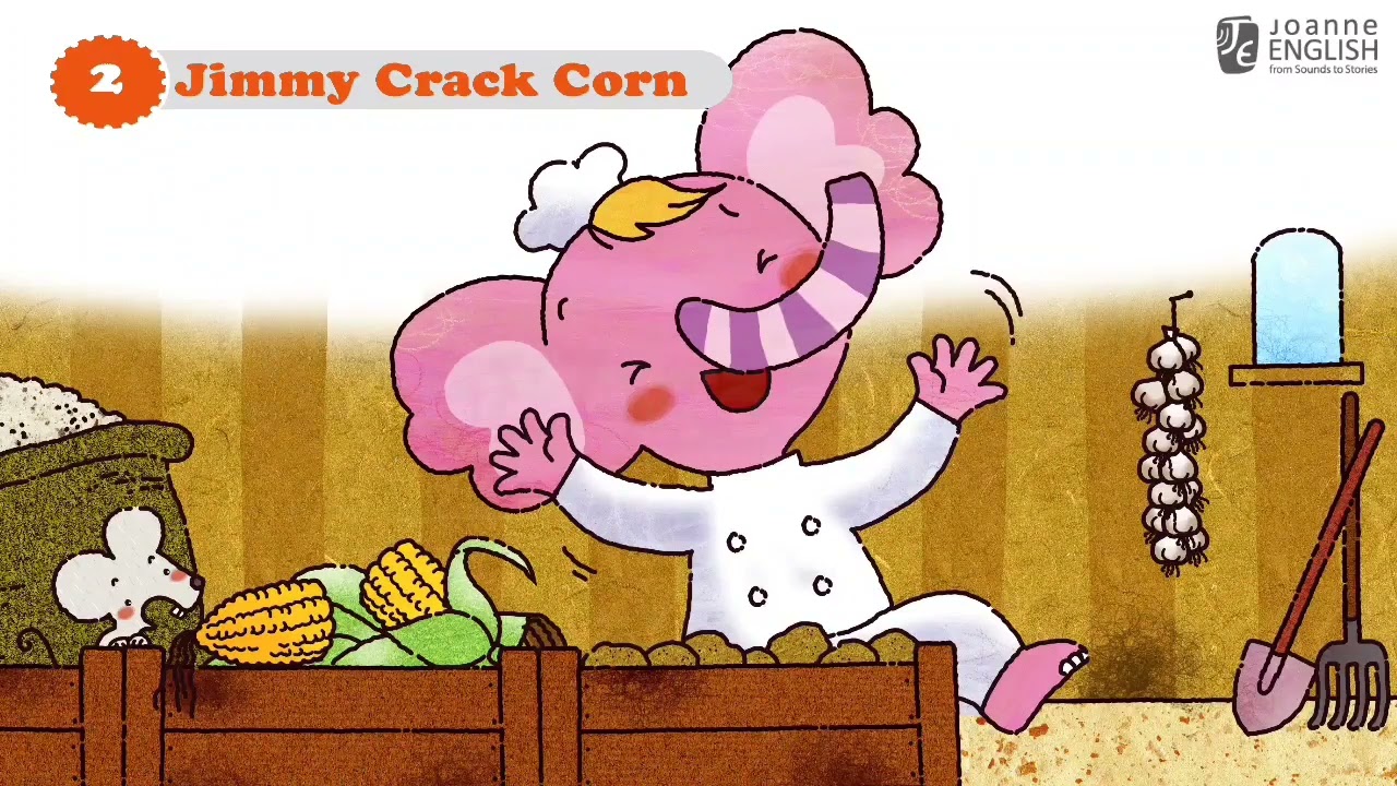 Nursery Rhymes 2-2Jimmy Crack Corn | Joanne English