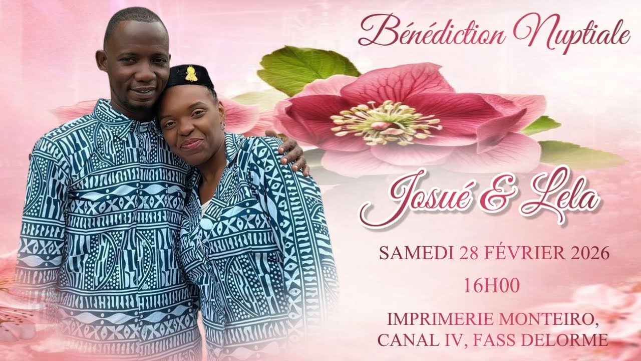 ✨✝️ BÉNÉDICTION NUPTIALE DE  JOSUÉ ET LELA  ✝️✨
