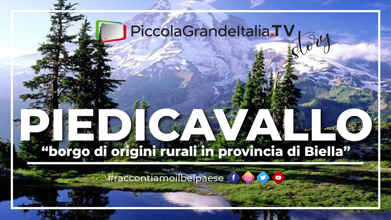 Piedicavallo - Piccola Grande Italia