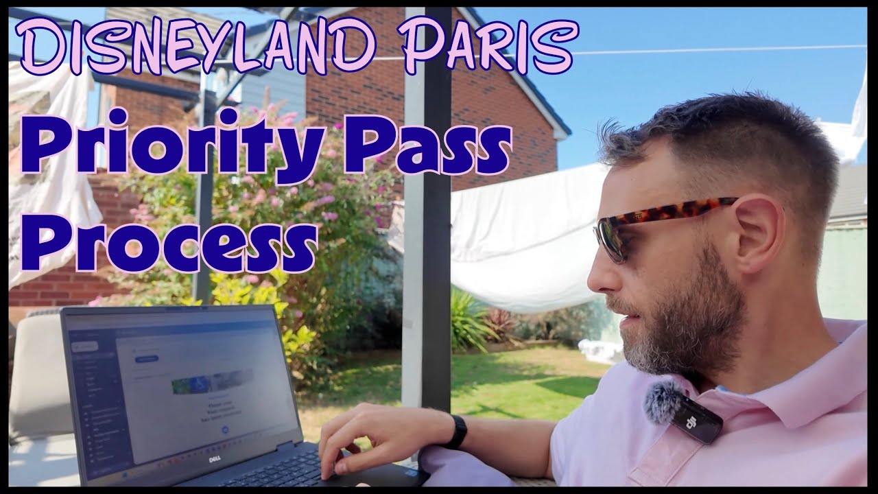 DISNEYLAND PARIS Priority Pass Process