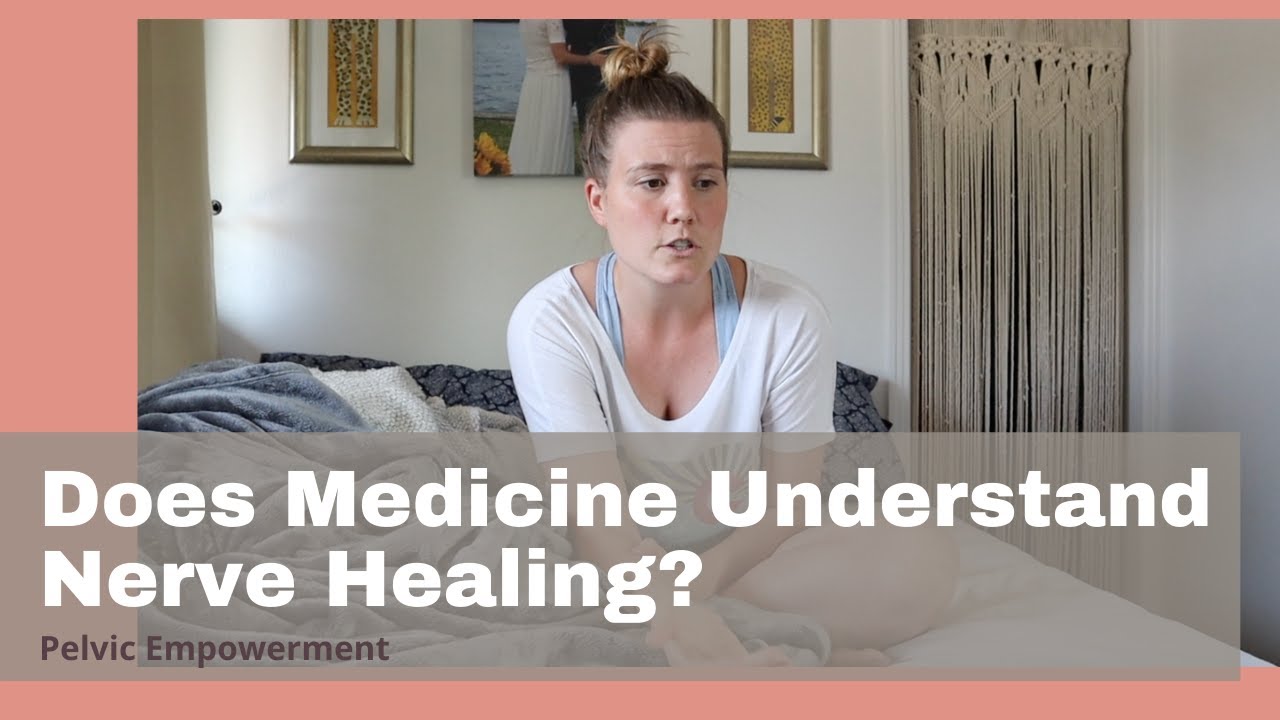 Does Medicine Understand Nerve Healing? Comparing My Nerve Healing Experience & Medical Advice