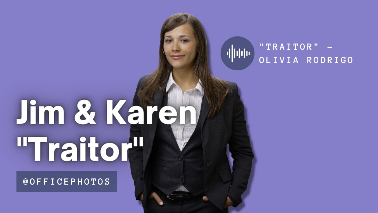 Traitor by Olivia Rodrigo - Jim and Karen